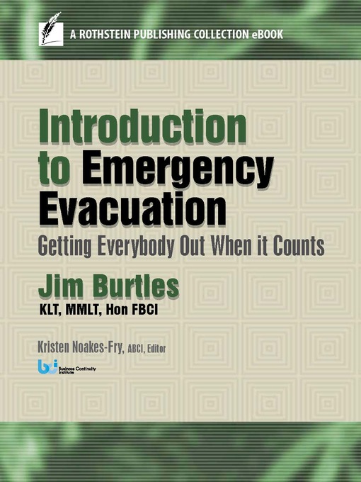 Title details for Introduction to Emergency Evacuation by Jim Burtles KLJ, MMLJ, Hon FBCI - Available